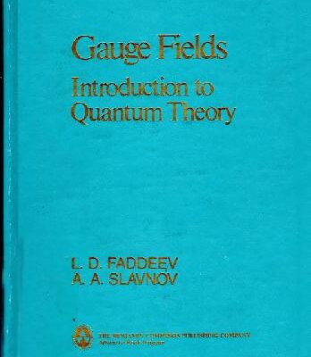 خرید و دانلود نسخه کامل کتاب Gauge fields: Introduction to quantum theory