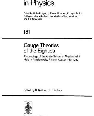 خرید و دانلود نسخه کامل کتاب Gauge Theories of the Eighties