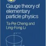 خرید و دانلود نسخه کامل کتاب Gauge theory of elementary particle physics