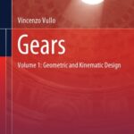 خرید و دانلود نسخه کامل کتاب Gears: Volume 1: Geometric And Kinematic Design