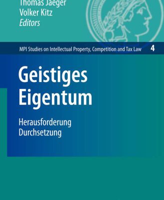 خرید و دانلود نسخه کامل کتاب Geistiges Eigentum: Herausforderung Durchsetzung