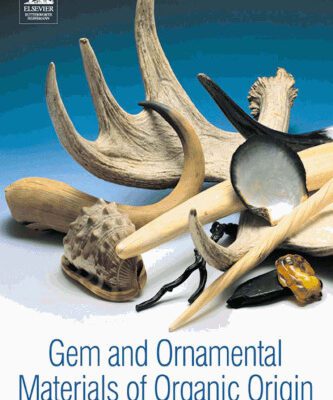 خرید و دانلود نسخه کامل کتاب Gem and Ornamental Materials of Organic Origin