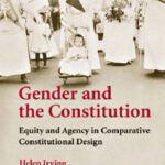 خرید و دانلود نسخه کامل کتاب Gender and the Constitution: Equity and Agency in Comparative Constitutional Design