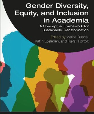 خرید و دانلود نسخه کامل کتاب Gender Diversity Equity and Inclusion in Academia: A Conceptual Framework for Sustainable Transformation