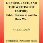 خرید و دانلود نسخه کامل کتاب Gender, Race, and the Writing of Empire: Public Discourse and the Boer War