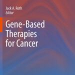 خرید و دانلود نسخه کامل کتاب Gene-Based Therapies for Cancer