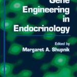خرید و دانلود نسخه کامل کتاب Gene Engineering in Endocrinology (Contemporary Endocrinology)