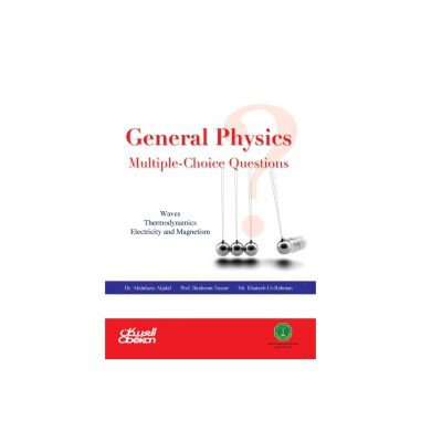 خرید و دانلود نسخه کامل کتاب General Physics Multiple-Choice Questions