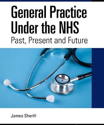خرید و دانلود نسخه کامل کتاب General Practice Under the NHS Past, Present and Future
