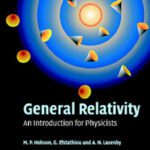 خرید و دانلود نسخه کامل کتاب General Relativity An Introduction For Physicists