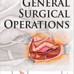 خرید و دانلود نسخه کامل کتاب General Surgical Operations 2nd Edition