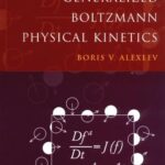 خرید و دانلود نسخه کامل کتاب Generalized Boltzmann Physical Kinetics