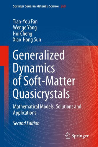 خرید و دانلود نسخه کامل کتاب Generalized Dynamics of Soft-Matter Quasicrystals: Mathematical Models, Solutions and Applications_68bdf5d8e7ab0.jpeg خرید و دانلود نسخه کامل کتاب Generalized Dynamics of Soft-Matter Quasicrystals: Mathematical Models, Solutions and Applications