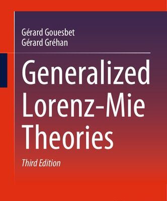 خرید و دانلود نسخه کامل کتاب Generalized Lorenz-Mie Theories