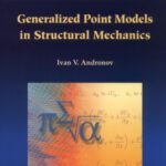 خرید و دانلود نسخه کامل کتاب Generalized point models in structural mechanics