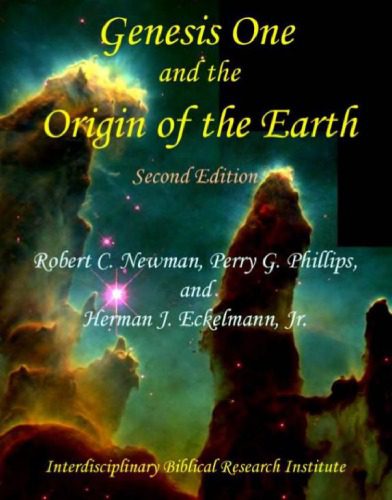 خرید و دانلود نسخه کامل کتاب Genesis one and the origin of the Earth, 2nd ed._68c239f4b9416.jpeg خرید و دانلود نسخه کامل کتاب Genesis one and the origin of the Earth, 2nd ed.