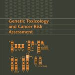 خرید و دانلود نسخه کامل کتاب Genetic Toxicology and Cancer Risk Assessment