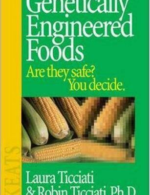 خرید و دانلود نسخه کامل کتاب Genetically Engineered Foods: Are They Safe? You Decide – Original PDF