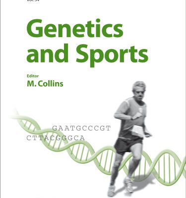 خرید و دانلود نسخه کامل کتاب Genetics and Sports (Medicine and Sport Science, Vol. 54)