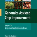 خرید و دانلود نسخه کامل کتاب Genomics-Assisted Crop Improvement: Vol 2: Genomics Applications in Crops