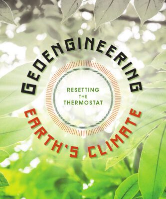 خرید و دانلود نسخه کامل کتاب Geoengineering Earth’s Climate: Resetting the Thermostat
