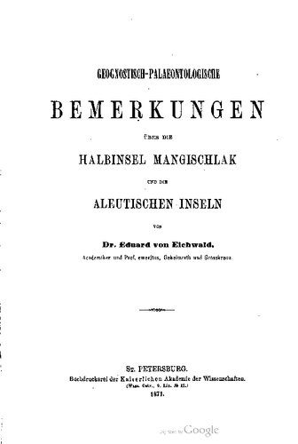 خرید و دانلود نسخه کامل کتاب Geognostisch-paläontologische Bemerkungen über die Halbinsel Mangischlak und die Aleutischen Inseln_68c1adf83a313.jpeg خرید و دانلود نسخه کامل کتاب Geognostisch-paläontologische Bemerkungen über die Halbinsel Mangischlak und die Aleutischen Inseln