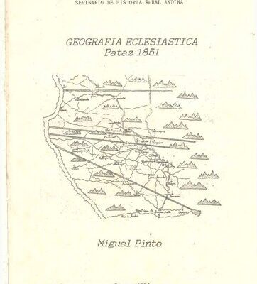 خرید و دانلود نسخه کامل کتاب Geografía eclesiástica: Pataz (La Libertad), 1851