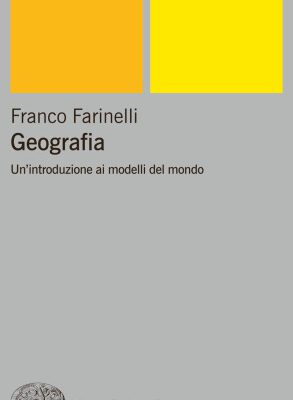 خرید و دانلود نسخه کامل کتاب Geografia. Un’introduzione ai modelli del mondo