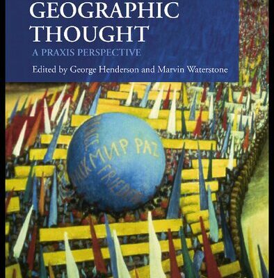 خرید و دانلود نسخه کامل کتاب Geographic Thought: A Praxis Perspective