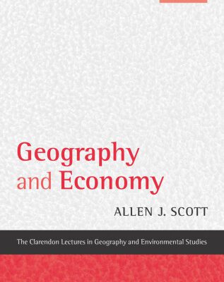 خرید و دانلود نسخه کامل کتاب Geography and Economy (Clarendon Lectures in Geography and Environmental Studies)