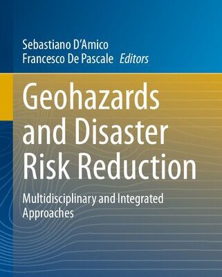 خرید و دانلود نسخه کامل کتاب Geohazards and Disaster Risk Reduction: Multidisciplinary and Integrated Approaches