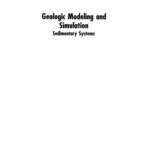 خرید و دانلود نسخه کامل کتاب Geologic Modeling and Simulation: Sedimentary Systems