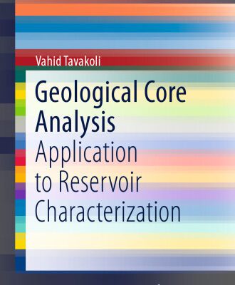 خرید و دانلود نسخه کامل کتاب Geological Core Analysis: Application to Reservoir Characterization