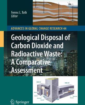 خرید و دانلود نسخه کامل کتاب Geological Disposal of Carbon Dioxide and Radioactive Waste: A Comparative Assessment