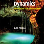 خرید و دانلود نسخه کامل کتاب Geological Fluid Dynamics: Sub-surface Flow and Reactions