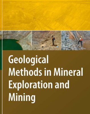 خرید و دانلود نسخه کامل کتاب Geological Methods in Mineral Exploration and Mining
