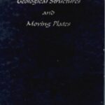 خرید و دانلود نسخه کامل کتاب Geological Structures and Moving Plates