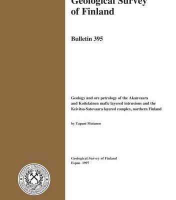 خرید و دانلود نسخه کامل کتاب Geology and ore petrology of the Akanvaara and Koitelainen mafic layered intrusions and the Keivitsa-Satovaara layered complex, northern Finland