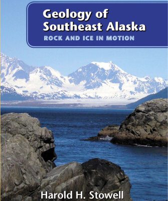 خرید و دانلود نسخه کامل کتاب Geology of Southeast Alaska: Rock and Ice in Motion