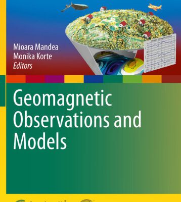 خرید و دانلود نسخه کامل کتاب Geomagnetic Observations and Models