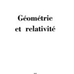 خرید و دانلود نسخه کامل کتاب Géométrie et relativité