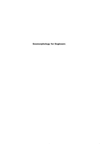 خرید و دانلود نسخه کامل کتاب Geomorphology for Engineers_68c1f0a53efbe.jpeg خرید و دانلود نسخه کامل کتاب Geomorphology for Engineers
