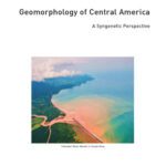 خرید و دانلود نسخه کامل کتاب Geomorphology of Central America: A Syngenetic Perspective