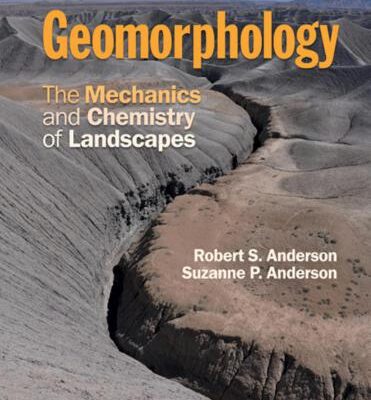 خرید و دانلود نسخه کامل کتاب Geomorphology : the mechanics and chemistry of landscapes
