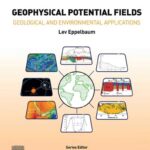 خرید و دانلود نسخه کامل کتاب Geophysical potential fields: geological and environmental applications
