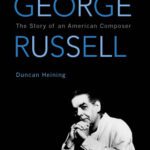 خرید و دانلود نسخه کامل کتاب George Russell: The Story of an American Composer (African American Cultural Theory and Heritage)
