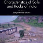 خرید و دانلود نسخه کامل کتاب Geotechnical Characteristics of Soils and Rocks of India