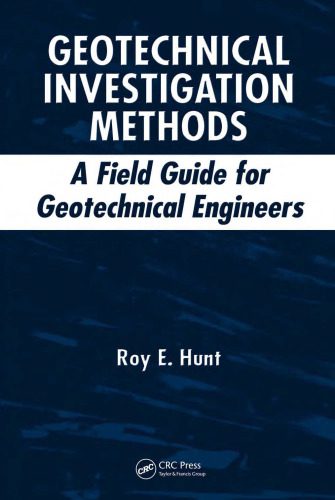 خرید و دانلود نسخه کامل کتاب Geotechnical Investigation Methods: A Field Guide for Geotechnical Engineers_68c23d0d18ee6.jpeg خرید و دانلود نسخه کامل کتاب Geotechnical Investigation Methods: A Field Guide for Geotechnical Engineers