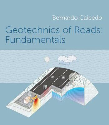 خرید و دانلود نسخه کامل کتاب Geotechnics of Roads, 2-Volume Set