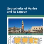 خرید و دانلود نسخه کامل کتاب Geotechnics of Venice and Its Lagoon